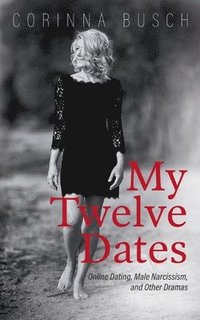bokomslag My Twelve Dates
