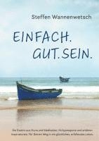 bokomslag Einfach. Gut. Sein.