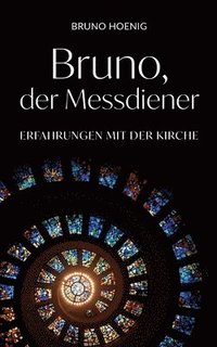 bokomslag Bruno, der Messdiener