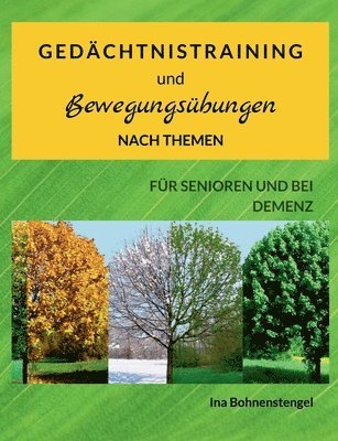 Gedächtnistraining und Bewegungsübungen nach Themen 1