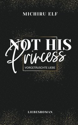 Not His Princess 1