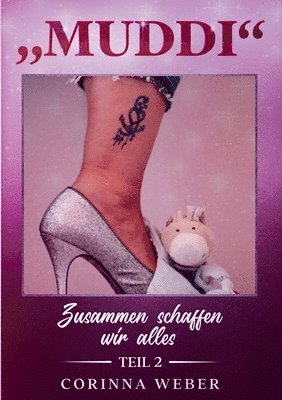 Corinna Weber - Muddi Teil 2, Häftad