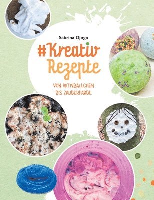 #Kreativ Rezepte 1