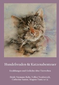 bokomslag Hundefreuden & Katzenabenteuer