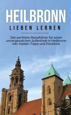 bokomslag Heilbronn lieben lernen