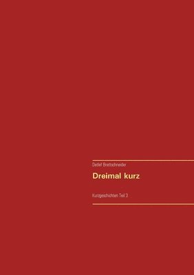 Dreimal kurz 1