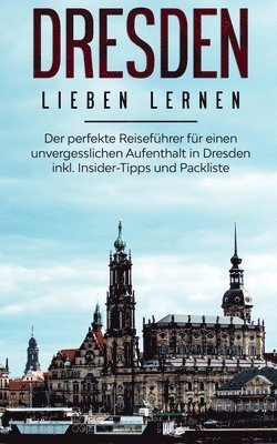 Dresden lieben lernen 1