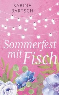 bokomslag Sommerfest mit Fisch