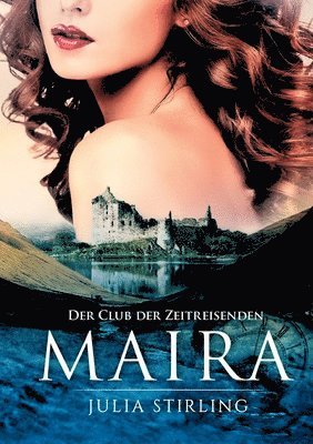 Julia Stirling - Maira, Häftad