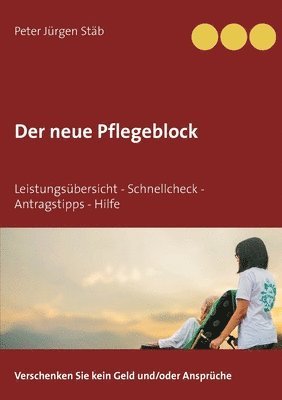 Der neue Pflegeblock 1