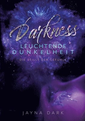 bokomslag Darkness - Leuchtende Dunkelheit