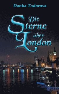 bokomslag Die Sterne ber London