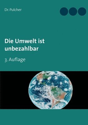 bokomslag Die Umwelt ist unbezahlbar