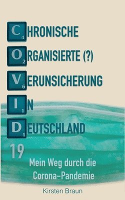 bokomslag Chronische, organisierte (?) Verunsicherung in Deutschland