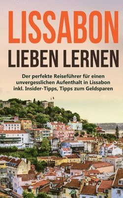 bokomslag Lissabon lieben lernen