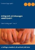 Erfolgreich mit Massagen ARBEITSHEFT 1