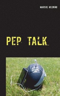 bokomslag Pep Talk