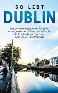 bokomslag So lebt Dublin