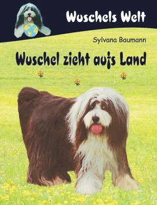 bokomslag Wuschel zieht aufs Land