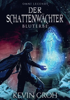 Omni Legends - Der Schattenwächter