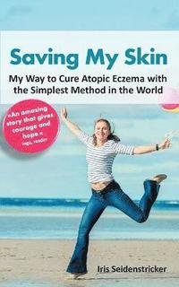 bokomslag Saving My Skin