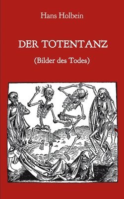 bokomslag Totentanz (Bilder des Todes)