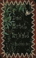 bokomslag Das Hotel im Wald