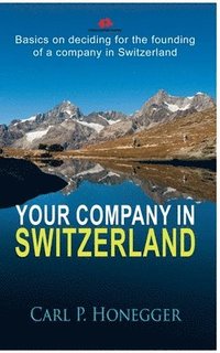 bokomslag Your company in Switzerland