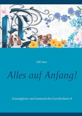 Alles auf Anfang! 1