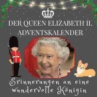 bokomslag Der Queen Elizabeth II. Adventskalender