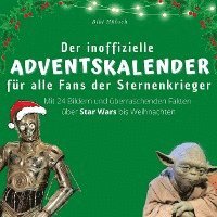 bokomslag Der inoffizielle Adventskalender für alle Fans der Sternenkrieger