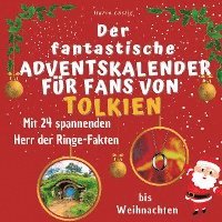 bokomslag Der fantastische Adventskalender für Fans von Tolkien