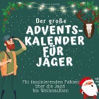 bokomslag Der grosse Adventskalender für Jäger