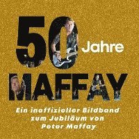 bokomslag 50 Jahre Maffay
