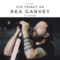 bokomslag Ein Tribut an  Rea Garvey