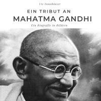 bokomslag Ein Tribut an <br> Mahatma Gandhi
