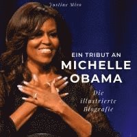 bokomslag Ein Tribut an <br> Michelle Obama