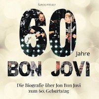 bokomslag 60 Jahre Bon Jovi