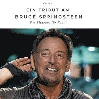 bokomslag Ein Tribut an Bruce Springsteen