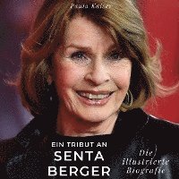 bokomslag Ein Tribut an  Senta Berger