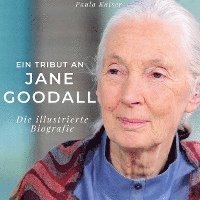 bokomslag Ein Tribut an  Jane Goodall