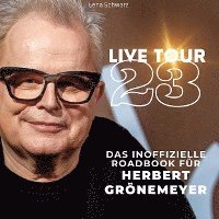 bokomslag Das inoffizielle Roadbook für  Herbert Grönemeyer