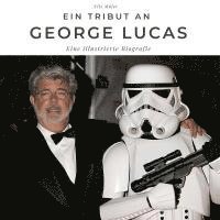 bokomslag Ein Tribut an <br> George Lucas