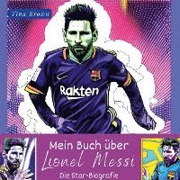 bokomslag Mein Buch über  Lionel Messi