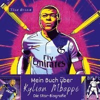 bokomslag Mein Buch über  Kylian Mbappé