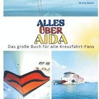 bokomslag Alles über AIDA