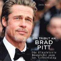 bokomslag Ein Tribut an  Brad Pitt