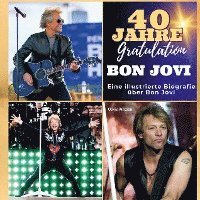 bokomslag Ein illustrierte Biografie   über  Bon Jovi