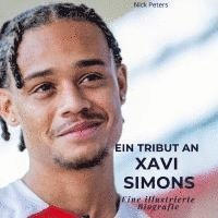 bokomslag Ein Tribut an <br> ¿¿Xavi Simons