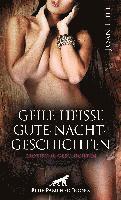 Geile heiße Gute-Nacht-Geschichten | Erotische Geschichten
